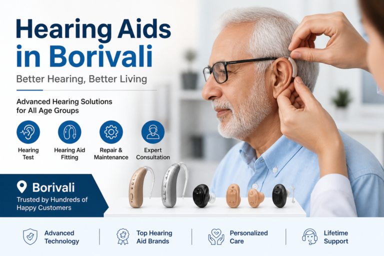 Hearing Aid Services in Borivali – Advanced Hearing Care at Soundwell Speech and Hearing Clinic
