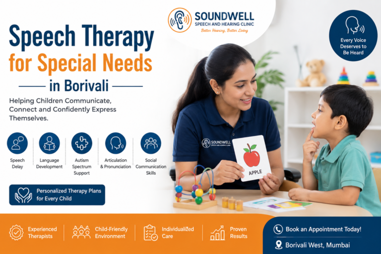 Speech Therapy for Special Needs in Borivali – Soundwell Speech and Hearing Clinic